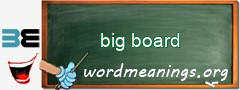 WordMeaning blackboard for big board